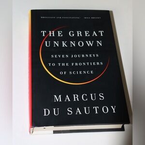 EUC Hardcover book: The Great Unknown - Marcus Du Sautoy